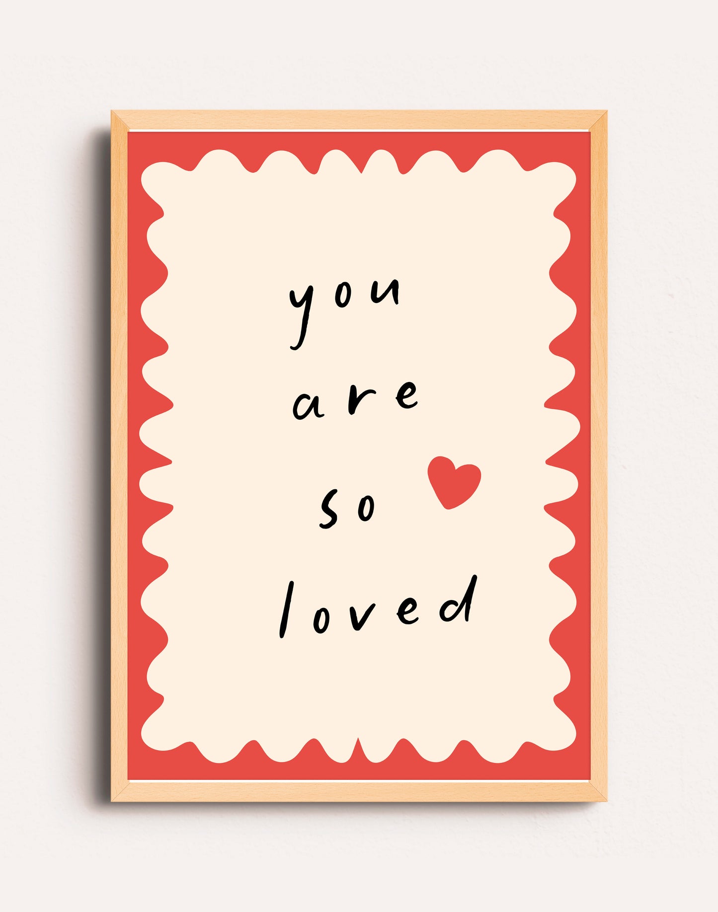 YOU ARE LOVED